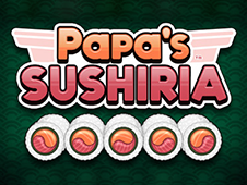 Papa's Sushiria - Friv Games  Play free online games, Papa, Free online  games