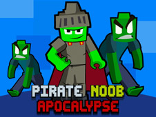 Pirate Noob Apocalypse